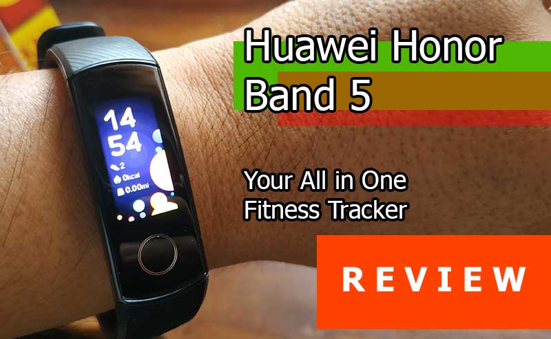 Recensione Huawei Honor Band 5 – Budget Fitness Tracker di cui hai bisogno