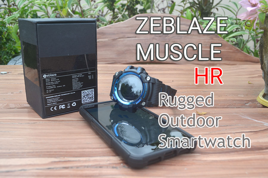 [Recensione] Zeblaze Muscle HR – Smartwatch robusto da esterno con cardiofrequenzimetro